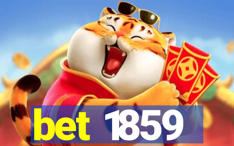 bet 1859